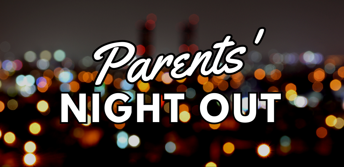 Parents’ Night Out